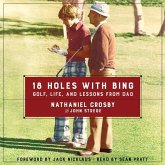 18 Holes with Bing: Golf, Life, and Lessons from Dad