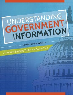 Understanding Government Information - Williams, Connie