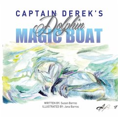 Captain Derek's Dolphin Magic Boat - Barros, Susan