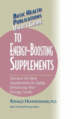 User's Guide to Energy-Boosting Supplements - Hunninghake, Ron