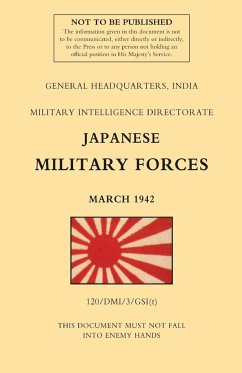 JAPANESE MILITARY FORCES (MARCH 1942) - India, Military Intelligence Directorate