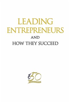 LEADING ENTREPRENEURS AND HOW THEY SUCCEED - Entreprise 50