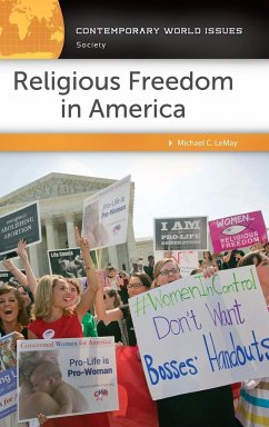 Religious Freedom in America - Lemay, Michael