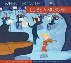 I'll Be a Musician - Miller, Connie Colwell