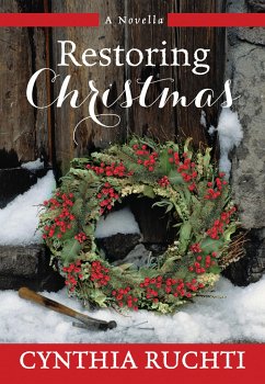 Restoring Christmas - Ruchti, Cynthia