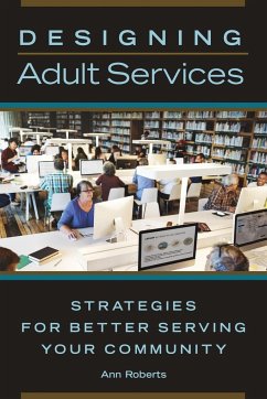 Designing Adult Services - Roberts, Ann