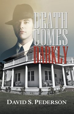 Death Comes Darkly - Pederson, David S.