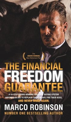 The Financial Freedom Guarantee - Marco Robinson