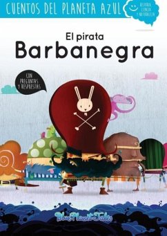 El Pirata Barbanegra - Blue Planet Productions S L El Pirata Barbanegra - Blue Planet Productions S L