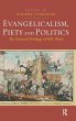 Evangelicalism, Piety and Politics - Bild 1