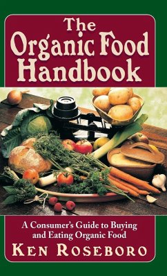 The Organic Food Handbook - Roseboro, Ken