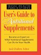 User's Guide to Nutritional Supplements - Bild 1