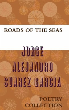 ROADS OF THE SEAS - Suarez Garcia, Jorge Alejandro