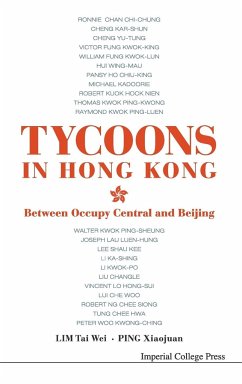 TYCOONS IN HONG KONG - Lim, Tai Wei; Ping, Xiaojuan