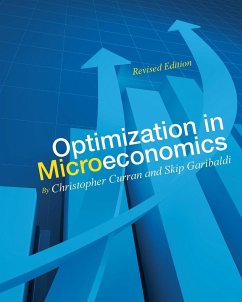 Optimization in Microeconomics - Curran, Christopher; Garibaldi, Skip