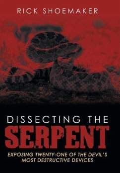 Dissecting the Serpent - Shoemaker, Rick