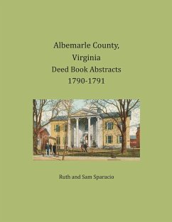 Albemarle County, Virginia Deed Book Abstracts 1790-1791 - Sparacio, Ruth; Sparacio, Sam
