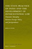 The State Practice of India and the Development of International Law