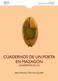 Cuadernos de poeta en Mazagón (Cuadernos III y IV)