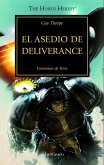 The Horus heresy 18. El asedio de Deliverance