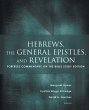 Hebrews, the General Epistles, and... - Bild 1