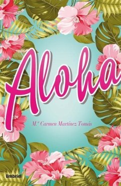 Aloha - Martínez Tomás, María Carmen