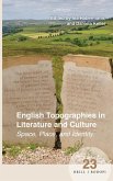 English Topographies in Literature and Culture: Space, Place, and Identity