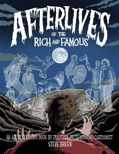 Afterlives of the Rich and Famous - Breen, Steve