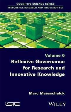 Reflexive Governance for Research and Innovative Knowledge - Maesschalck, Marc