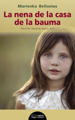 La nena de la casa de la bauma - Bellostas Puig, Marienka