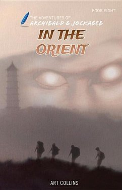 In the Orient (The Adventures of Archibald and Jockabeb) - Collins, Art