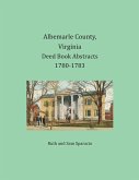 Albemarle County, Virginia Deed Book Abstracts 1780-1783