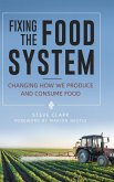 Fixing the Food System