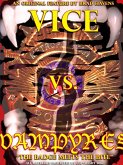 Vice Vs. Vampyres - the Screenplay