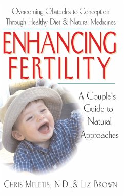 Enhancing Fertility - Meletis, Chris Demetrios; Brown, Liz