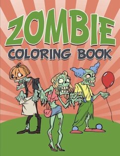 Zombie Coloring Book: Halloween - Speedy Publishing Llc