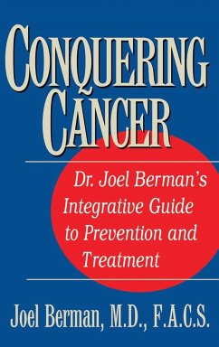 Conquering Cancer - Berman, Joel
