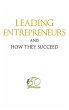 LEADING ENTREPRENEURS AND HOW THEY... - Bild 1