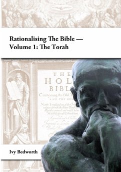 Rationalising the Bible - Volume 1 - Bedworth, Ivy