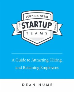 Building Great Startup Teams - Hume, Dean