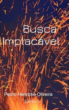 Busca Implacável - Souza, Pedro Henricke Oliveira De