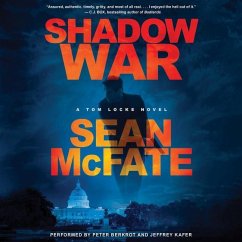 Shadow War: A Tom Locke Novel - Mcfate, Sean; Witter, Bret