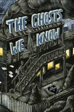 The Ghosts We Know - Karemaker, Sean