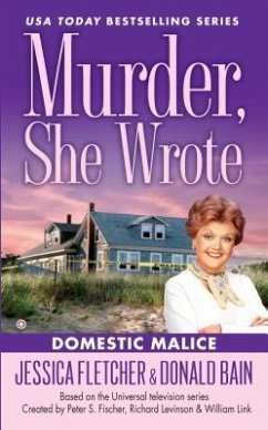 Murder She Wrote: Domestic Malice - Fletcher, Jessica; Bain, Donald