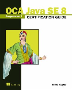 OCA Java SE 8 Programmer I Certification Guide - Gupta, Mala