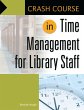 Crash Course in Time Management for... - Bild 1