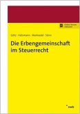 Die Erbengemeinschaft im Steuerrecht