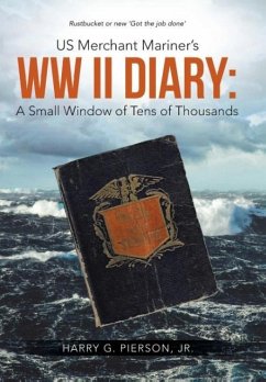 US Merchant Mariner's WW II Diary - Pierson, Jr. Harry G.