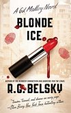 Blonde Ice: A Gil Malloy Novelvolume 4