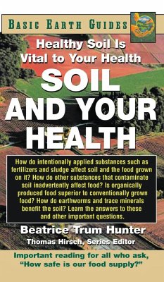 Soil and Your Health - Hunter, Beatrice Trum